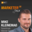 Marketer Talk mit Mike Kleinemaß