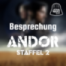 ANDOR Staffel 2 (F. 10-12) - Ein großartiges Ende
