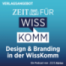 Folge #26: Design und Branding in der WissKomm