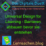 Universal Design for Learning - Barrieren abbauen bevor sie entstehen