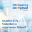 Fit4trading #86: Anleihe ETFs - Stabilität in unsicheren Zeiten?