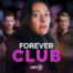 FOREVER CLUB (S02E07): Dieser eine Moment