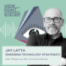 #16: Jay Latta (Emerging Technology Strategist) über Wege aus der Innovationskrise