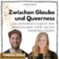 15: "Zwischen Glaube und Queerness" - ein Gespräch mit Toby Polli