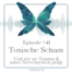 #41 -feinSEIN mit der Scham – Wie toxische Scham und Trauma unser Nervensystem prägen