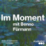 Trailer – Im Moment
