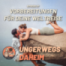 #67 - Vorbereitungen für deine Weltreise