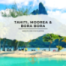 Tahiti, Moorea & Bora Bora – abseits der Postkarten