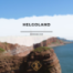 Helgoland – Nordsee pur