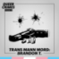 Trans Mann Mord: Brandon Teena