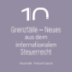 Grenzfälle – Neues aus dem internationalen Steuerrecht