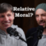 Wenn Moral relativ wäre... hätten wir ein Problem (Metaethik Teil 2/3, Russ Shafer-Landau, Realismus vs. Relativismus)