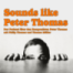 Der Sound von Peter Thomas: Das Programm zum 100.