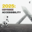 2025: Odyssee Accessibility – Teaser