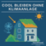 Cool bleiben ohne Klimaanlage