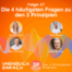 Die 4 häufigsten Fragen zu den 3 Prinzipien
