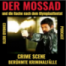 DER MOSSAD - Rache für München