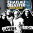 CHATEAU DISASTER - emo radio 7.10: LAYERS