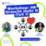 Workshop: HR braucht mehr H (Teil 1)
