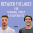 #16 – Training, Trails & Tropenhitze – Wenn der Sommer uns auf die Probe stellt