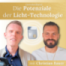 #30 - Versteckte Potenziale der Licht-Technologie entschlüsseln mit Christian Bauer