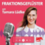 Fraktionsgeflüster mit Tamara Lüdke