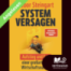 Angelesen: Systemversagen (Gabor Steingart)