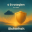 15a: 6 Strategien für mehr Sicherheit und starke Beziehungen