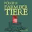 #8 - Animal Farm von George Orwell: Ein Klassiker zwischen Stalinismuskritik und CIA-Operationen