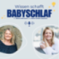 Folge 15 - Babyschlaf, alles eine Frage der Reife?