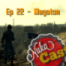 Episode 22 - Megaton