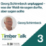 Folge 18 - Georg Schirmbeck unplugged – was der Wald nie sagen durfte, aber sagen sollte - Teil 3