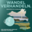 Wandel verhandeln #8: Digitalisierung - Zwischen Fortschritt und Nachhaltigkeit