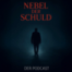 Nebel der Schuld - E13 - Jonathan Luna - Das Schweigen der Justiz