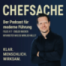 Chefsache #17 - Endlich machen Mitarbeiter was du wirklich willst