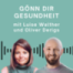 Gönn Dir Gesundheit - mit Oliver Derigs