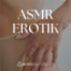 Ein anonymes Date führt zu einem erotischen Abenteuer in der Öffentlichkeit (ASMR Erotik)