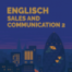Sales and Communication 2 | Kapitel 1 | Business Englisch lernen mit Sprachduschen