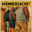 Keule´s Männersache Folge 4