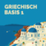 Griechisch lernen für Anfänger | Sprachdusche Basis 1 | Kapitel 2