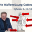 Friedensandacht: Die Waffenrüstung Gottes - Epheser 6,10-18 (2025-11-14)