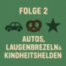 Folge 2: Autos, Laugenbrezeln & Kindheitshelden – Der große Alltags-Realitätscheck
