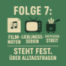 Folge 7: Filmnoten, Lieblingsserien & Fritteusen-Streit – Steht fest. über Geschmack, Obdachlosigkeit und echte Alltagsfragen