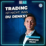 Warum ich ALLES aufgegeben habe, um Trader zu werden - Christian Haag