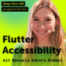 Deep Dive 146 – Accessibility in Flutter mit Manuela Sakura Rommel