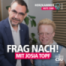 „Frag nach“ - Folge 13 mit Josia Topf