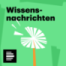 Kein Primaten-Patriachat, schwebende Fische, plastikfreier Schaumstoff