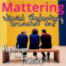 Folge 308: Mattering - Wieviel Bedeutung brauchst Du?